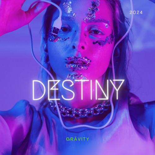 Destiny