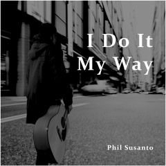 I Do It My Way