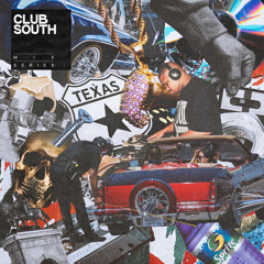 CLUB SOUTH MIX004 - Hustle Cry