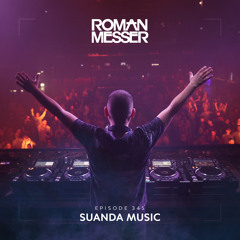Roman Messer - Suanda Music 345 (06-09-2022)