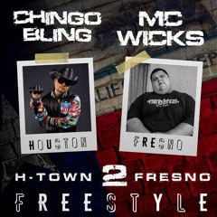 H-Town 2 Fresno Freestyle (feat. MC Wicks)