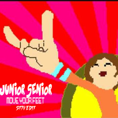 JUNIOR SENIOR-MOVE YOUR FEET (ST7V BOOTLEG)