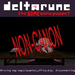 [Non-Canon] Missing Map - [Deltarune: The Same Same Puppet]