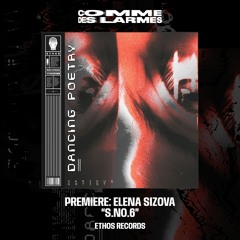 PREMIERE CDL || Elena Sizova - S.No.6 [Ethos Records] (2024)
