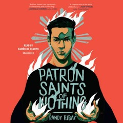 Patron Saints Of Nothing By Randy Ribay (Audiobook Excerpt)
