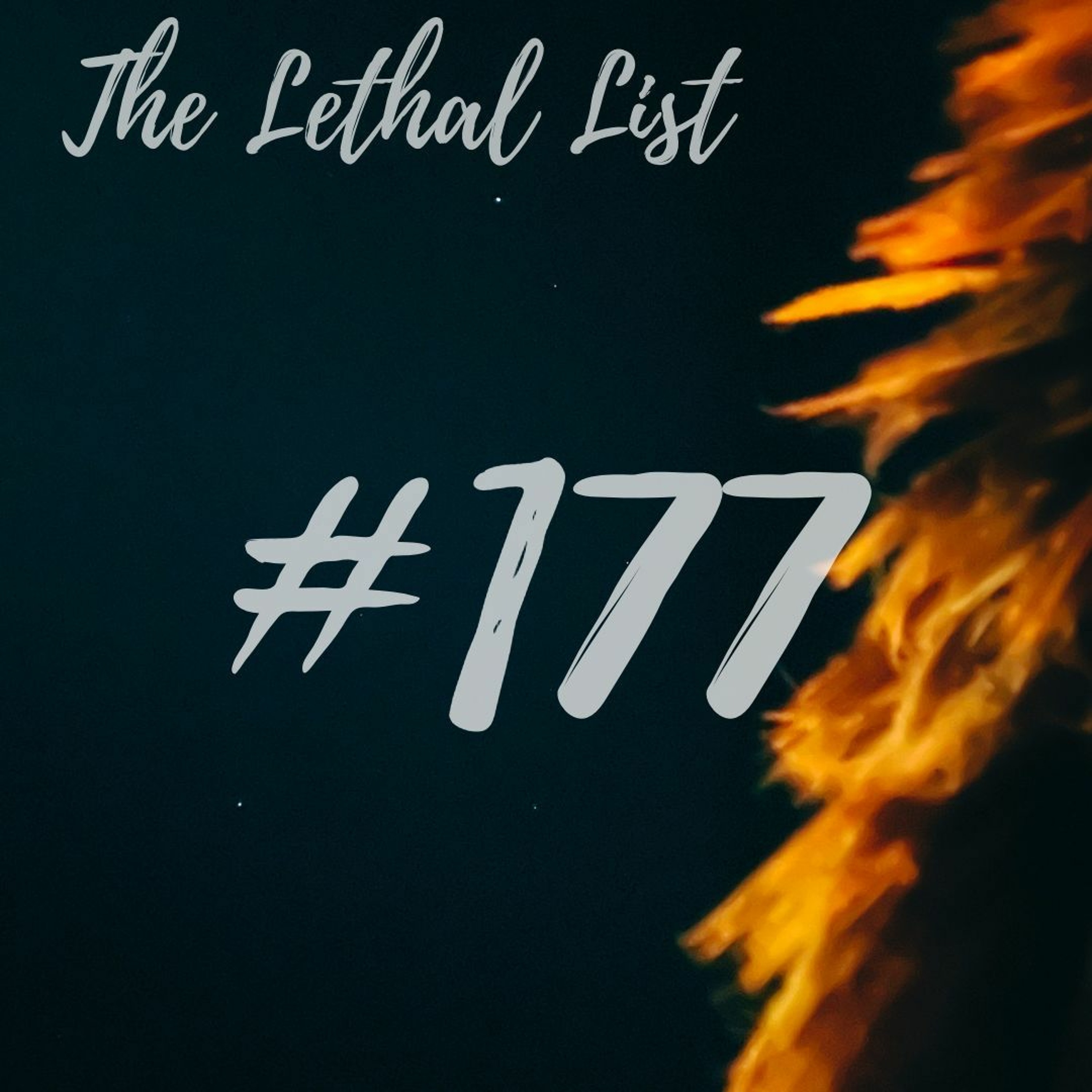 The Lethal List