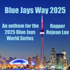 Blue Jays Way 2025