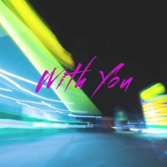 With You