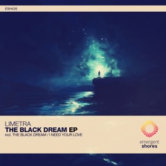 Limetra - The Black Dream (Original Mix) [ESH426]