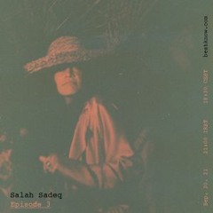 Salah Sadeq - Episode 3