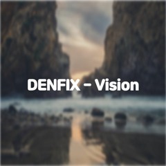 DENFIX - Vision