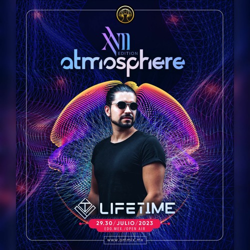 LifeTime @ Atmosphere Festival XVII 2023 (Full Set)