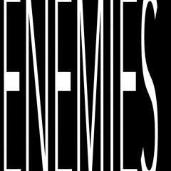 ENEMIES prod. WEST