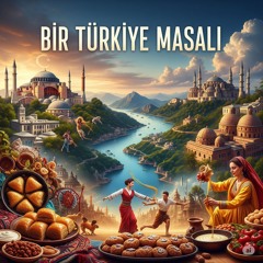 Bir Türkiye Masalı - yanyatanzekiz | Official Audio