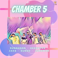 I-LAND - ♬Chamber 5 (Dream Of Dreams)♬ Concept Test_Sunoo, Heeseung, Jungwon, Jake, Sunghoon