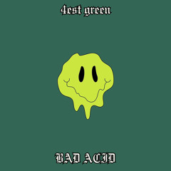 bad acid (prod. eyezeck)[ruff]