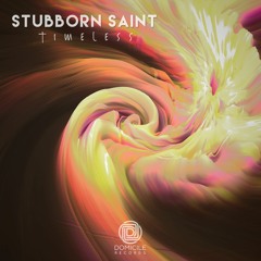 Stubborn Saint - Timeless