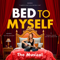 I Do - from Bed To Myself the Musical