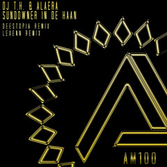 DJ T.H. & Alaera - Sundowner In De Haan (Incl. Deestopia and Lexenn Mix) [Teaser]