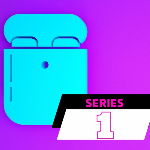 Listen To Music Albums Featuring SERIES 1 Episode 002 What Does GO 