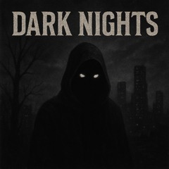 Dark Nights