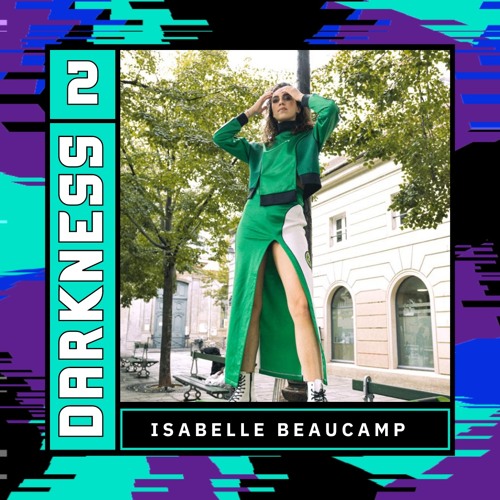 DARKNESS PODCAST - Isabelle Beaucamp