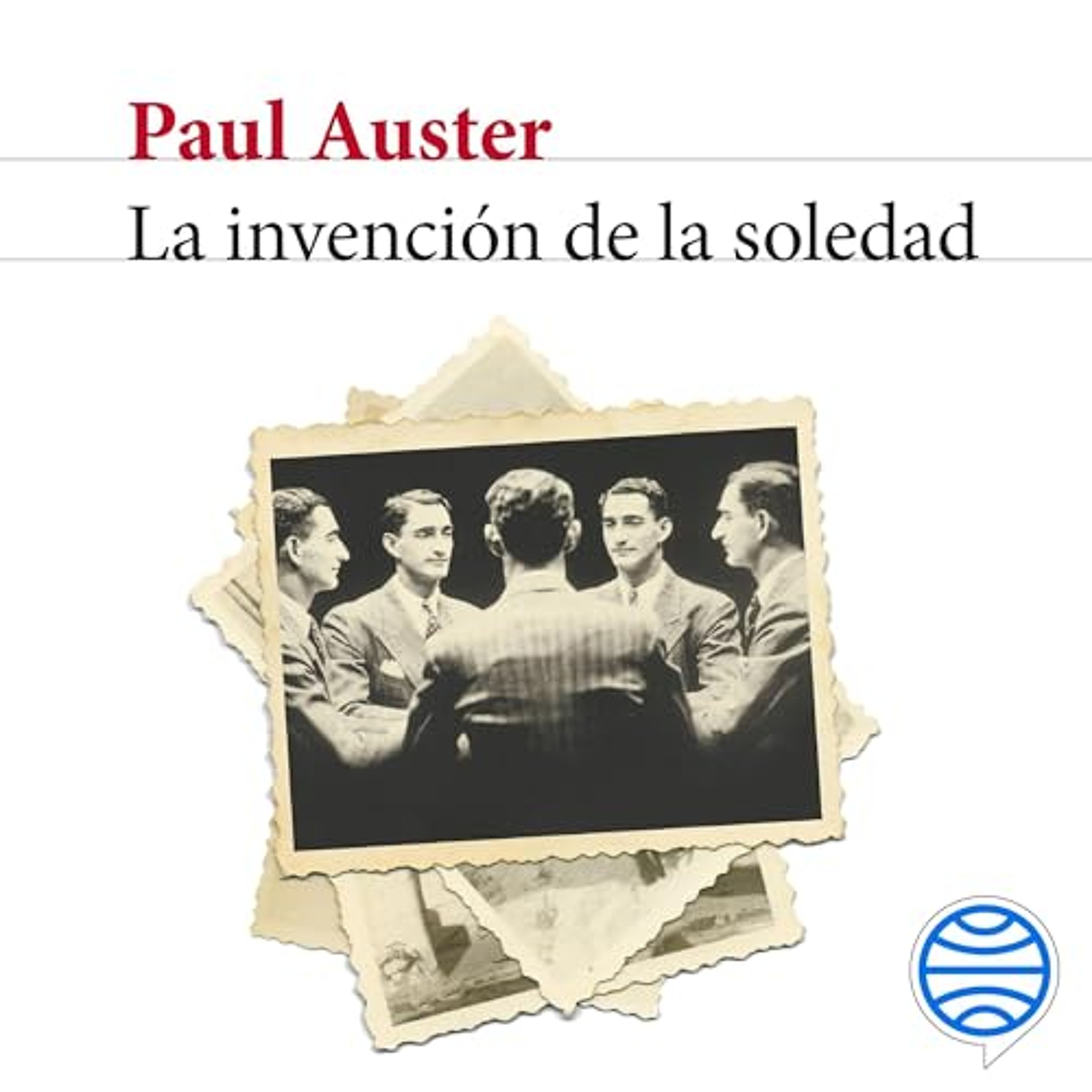 La invención de la soledad (Audiolibro) | Prueba Gratis