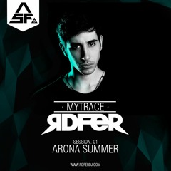 RDFER - SESSION N1 @Arona Sumer Festival