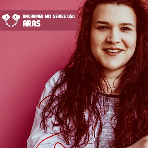 Unchained Mix Series 050 by Aras (Austria)