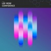 Lee Rose - Confidence