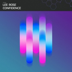 Lee Rose - Confidence