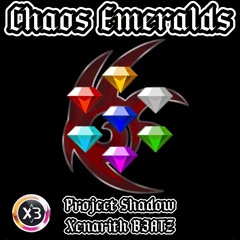 Chaos Emeralds [Arabian NeuroFunk]