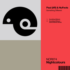 Premiere: PAUL (AR) & NuFects - Something Different (Jamie Stevens Remix) [Nightcolours Recordings]