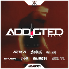 Addicted Radio #331