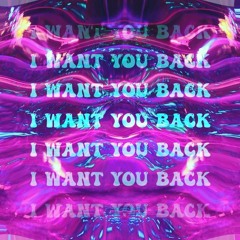 I Want You Back (Karezza Flip) (FREE DL)