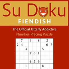 Read EBOOK 🗸 New York Post Fiendish Sudoku: The Official Utterly Addictive Number-Pl