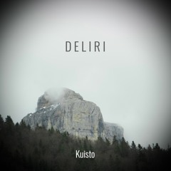 Kuisto - Deliri