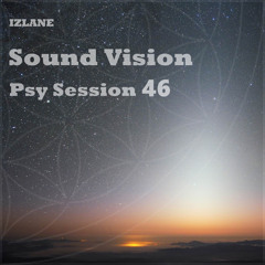 Sound Vision Psy Session 46