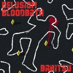 Delusion Bloodbath