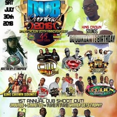 CityHeat/ KingCrown/ Refugee/YungGunz/Tek9/S.Sound/Gold Star/Red Lion/Madd Squad 7/16 (Dub Overload)