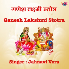 Ganesh Lakshmi Stotram