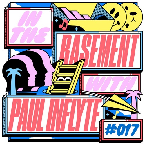 In The Basement: 017 - with Paul Inflyte