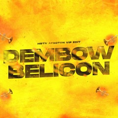 DEMBOW BELICON (HSTN AFROTON VIP EDIT)