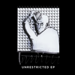 Unrestricted EP
