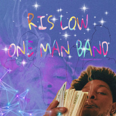 RIS LOW - One Man Band