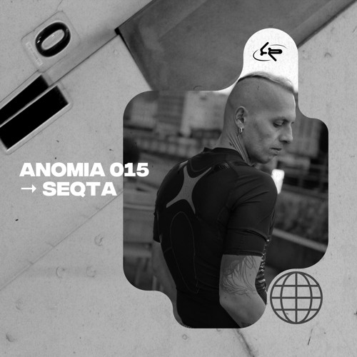 ANOMIA 015 : SEQTA (31.03.24)