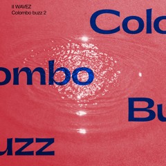 Colombo Buzz 2