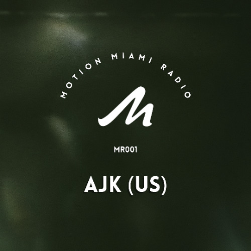 Motion Radio 001 - AJK (US)