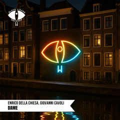 Enrico Della Chiesa, Giovanni Cavoli - Dame (Extended Version)