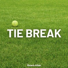 Tie Break